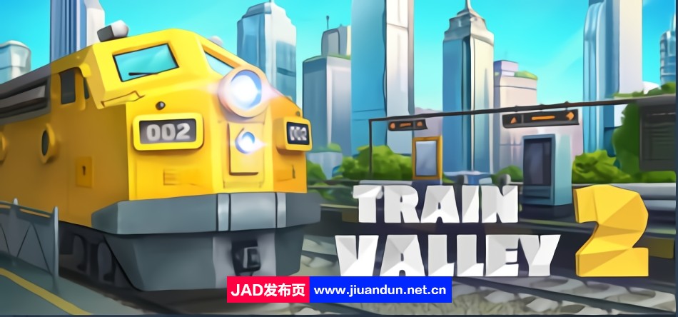 《火车山谷2TrainValley2》免安装v1.6.2简体中文绿色版[1002MB] 单机游戏 第1张