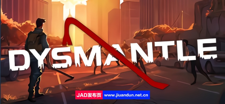 《DYSMANTLE》免安装v1.2.1.10整合DLC简体中文绿色版[3.67GB] 单机游戏 第1张