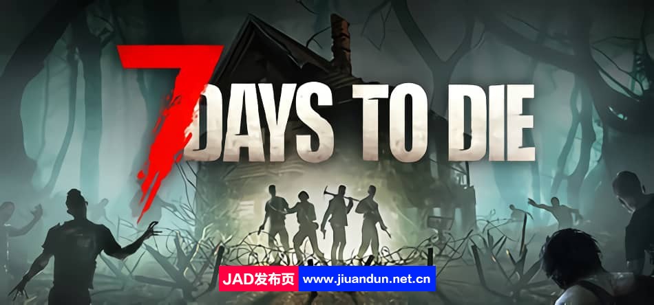 《死亡7天（7 Days to Die）》 免安装简体中文版v21.1b16|抢先体验[08.10更新10.25GB] 单机游戏 第1张
