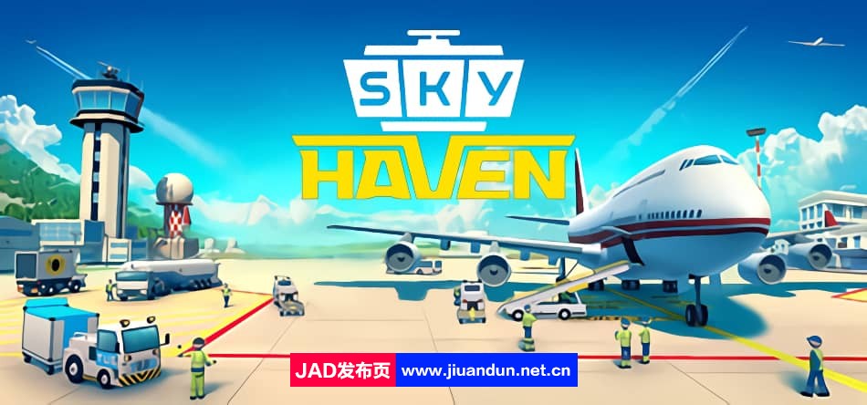 《机场大亨 Sky Haven Tycoon - Airport Simulator》免安装v1.1.2.312绿色中文版[4.85GB] 单机游戏 第1张