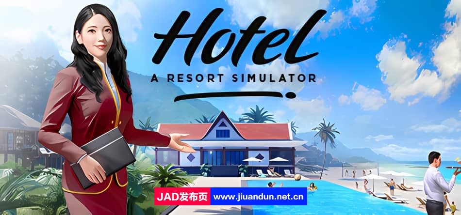 《酒店生涯：模拟度假村 Hotel A Resort Simulator》免安装绿色中文版[5.71GB] 单机游戏 第1张