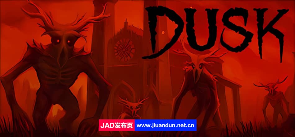 DUSK HDBuild.12936282|容量18GB|官方简体中文|+全DLC|2023年12月12号更新 单机游戏 第1张