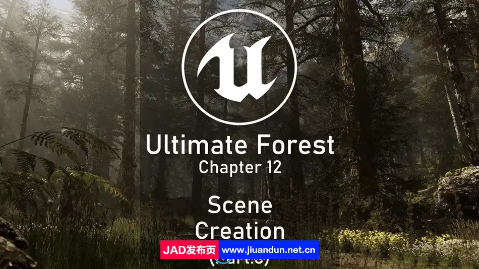 UE5.1虚幻引擎森林环境场景完整制作流程视频教程 UE 第12张