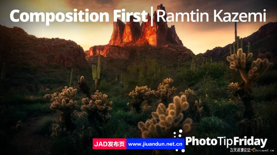 与 Ramtin Kazemi 一起规划和探索您的风景摄影之旅-中英字幕 摄影 第1张