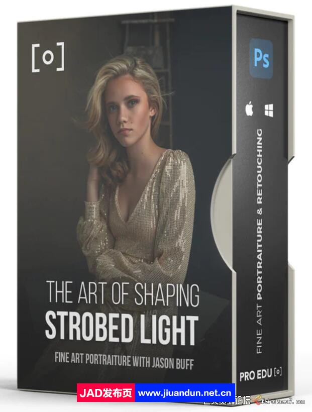 PRO EDU -摄影师Jason Buff塑造闪光灯的艺术肖像画教程-中英字幕 摄影 第1张