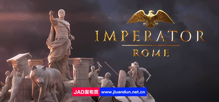 大将军：罗马_帝皇罗马_统治者罗马 v2.0.4豪华版|容量4.3GB|官方简体中文|支持键盘.鼠标|2024年04月14号更新 单机游戏 第1张